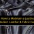 How To Properly Maintain Your Leather Jacket?